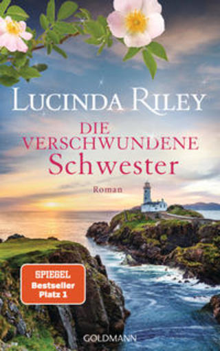Buchcover Die verschwundene Schwester Lucinda Riley