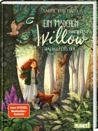 Buchcover Ein Mädchen namens Willow 2: Waldgeflüster Sabine Bohlmann