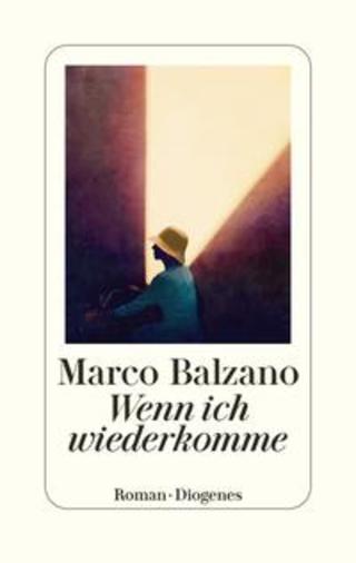 Buchcover Wenn ich wiederkomme Marco Balzano