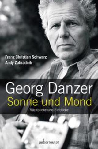 Buchcover Georg Danzer - Sonne und Mond Franz Christian Schwarz