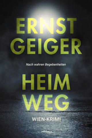 Buchcover Heimweg Ernst Geiger