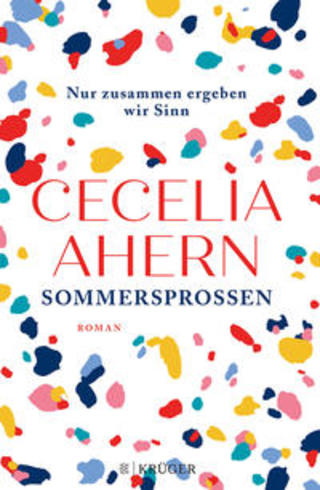 Buchcover Sommersprossen - Nur zusammen ergeben wir Sinn Cecelia Ahern