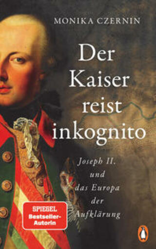 Buchcover Der Kaiser reist inkognito Monika Czernin