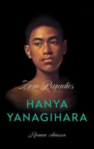 Buchcover Zum Paradies Hanya Yanagihara
