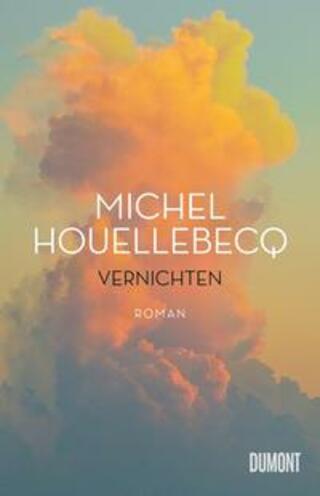 Buchcover Vernichten Michel Houellebecq