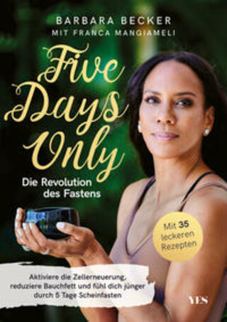 Buchcover Five days only. Die Revolution des Fastens Barbara Becker
