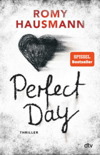Buchcover Perfect Day Romy Hausmann