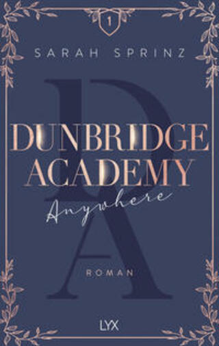 Buchcover Dunbridge Academy - Anywhere Sarah Sprinz