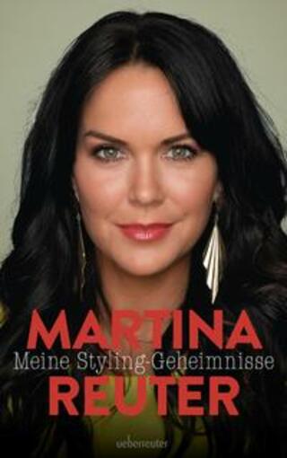 Buchcover Meine Styling-Geheimnisse Martina Reuter