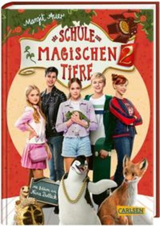 Buchcover Die Schule der magischen Tiere 2: Das Buch zum Film Margit Auer