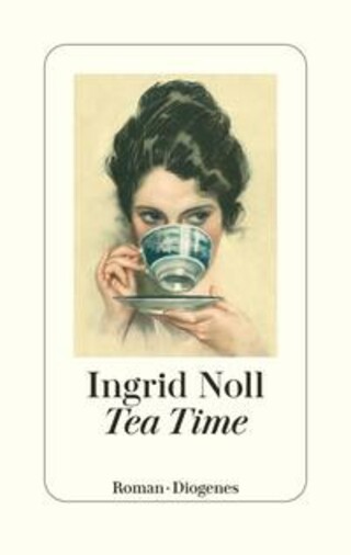 Buchcover Tea Time Ingrid Noll