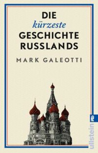 Buchcover Die kürzeste Geschichte Russlands Mark Galeotti