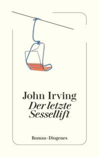 Buchcover Der letzte Sessellift John Irving