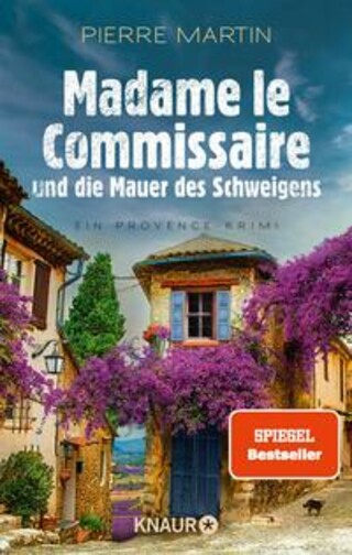 Buchcover Madame le Commissaire und die Mauer des Schweigens Pierre Martin