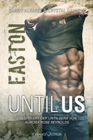 Buchcover Until Us: Easton Sandy Alvarez