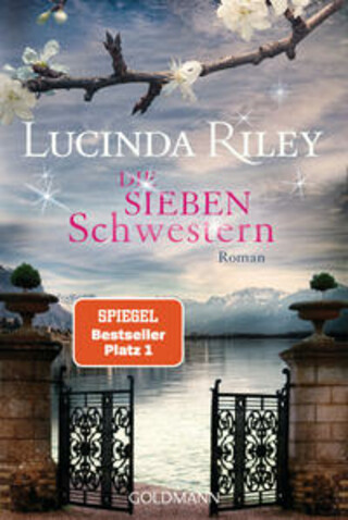 Buchcover Die sieben Schwestern Lucinda Riley