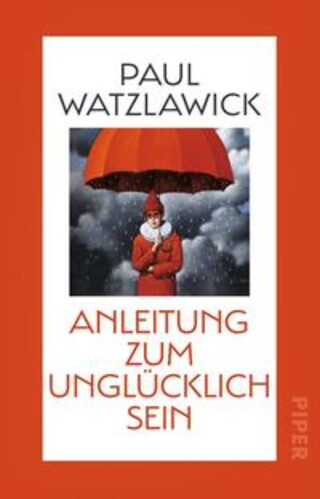 Buchcover Anleitung zum Unglücklichsein Paul Watzlawick