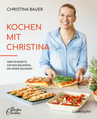 Buchcover Kochen mit Christina Christina Bauer