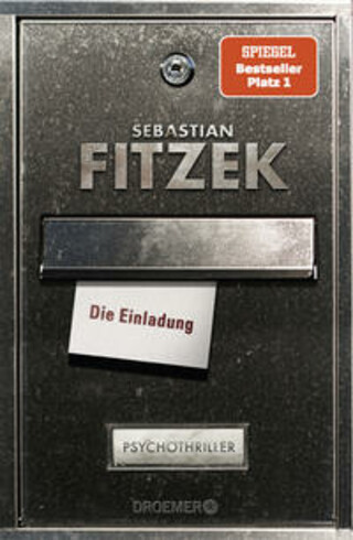 Buchcover Die Einladung Sebastian Fitzek