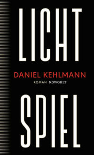 Buchcover Lichtspiel Daniel Kehlmann