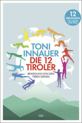 Buchcover Die 12 Tiroler Toni Innauer