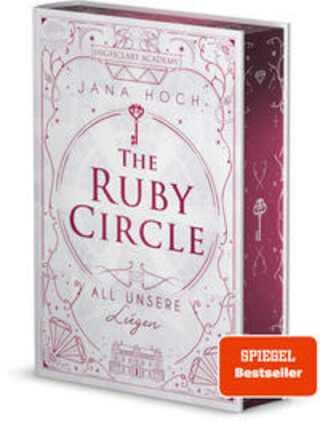 Buchcover The Ruby Circle (2). All unsere Lügen Jana Hoch