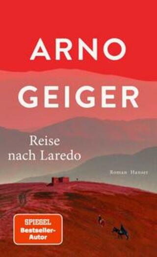 Buchcover Reise nach Laredo Arno Geiger